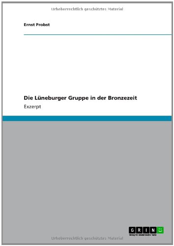 Die Lüneburger Gruppe in der Bronzezeit