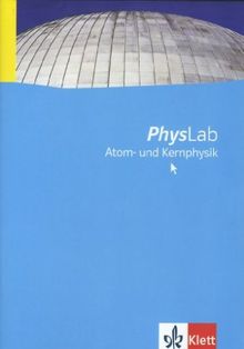 PhysLab Atom- und Kernphysik