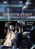 Korngold, Erich Wolfgang - Die Tote Stadt