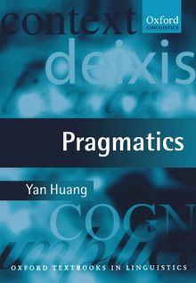 Pragmatics (Oxford Textbooks in Linguistics)