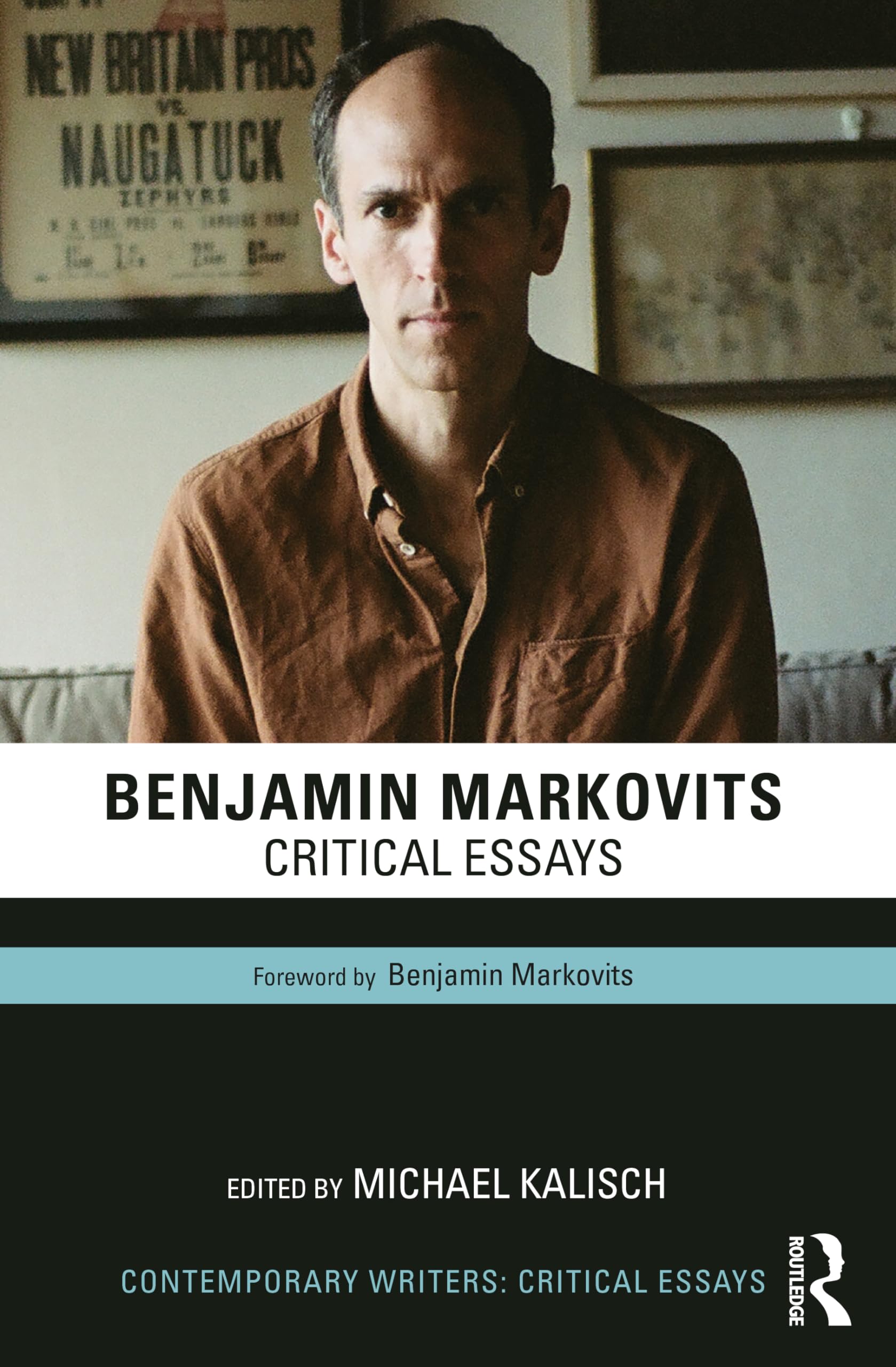 Benjamin Markovits: Critical Essays (Contemporary Writers: Critical Essays)