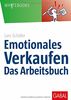 Emotionales Verkaufen – das Arbeitsbuch (Whitebooks)