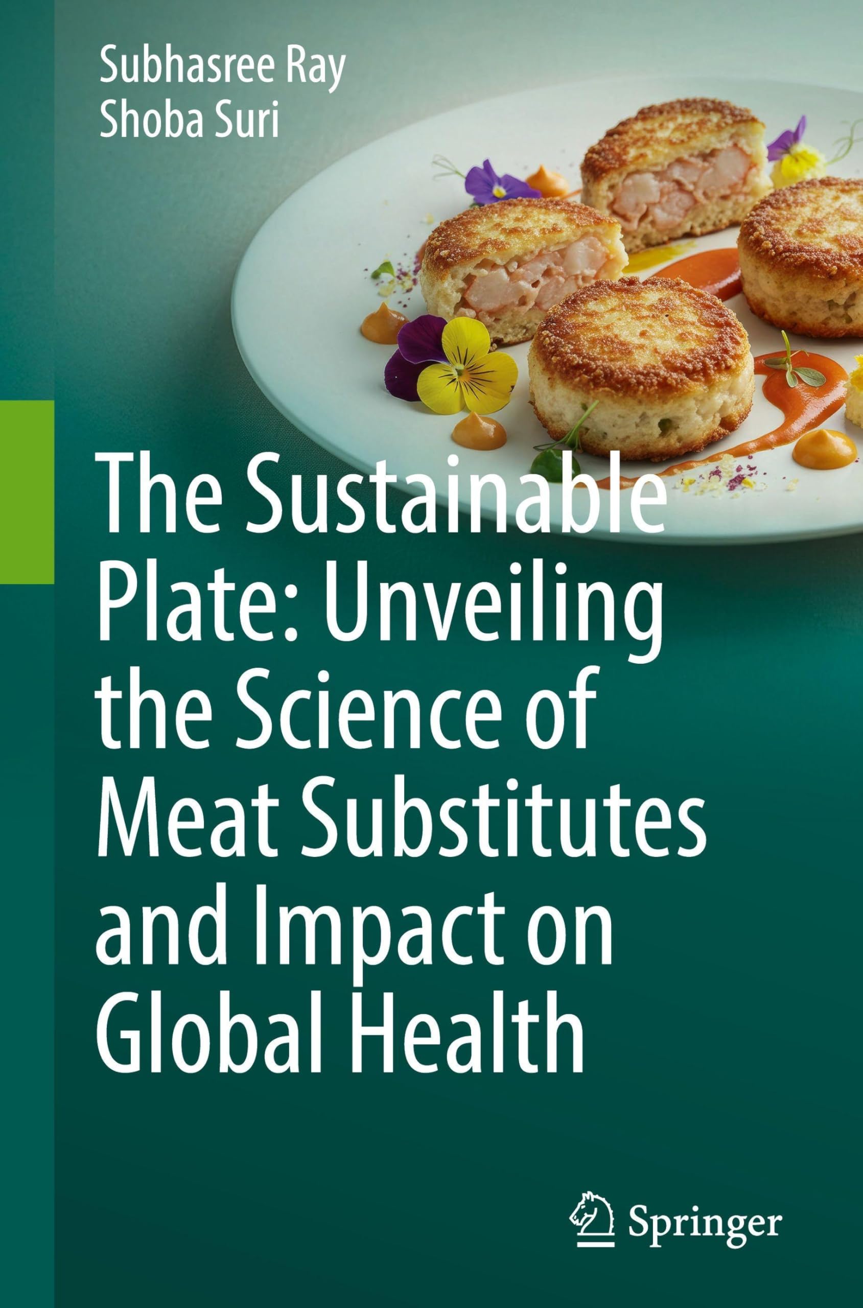 The Sustainable Plate: Unveiling the Science of Meat Substitutes and Impact on Global Health