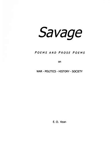 SAVAGE: Poems & Prose Poems