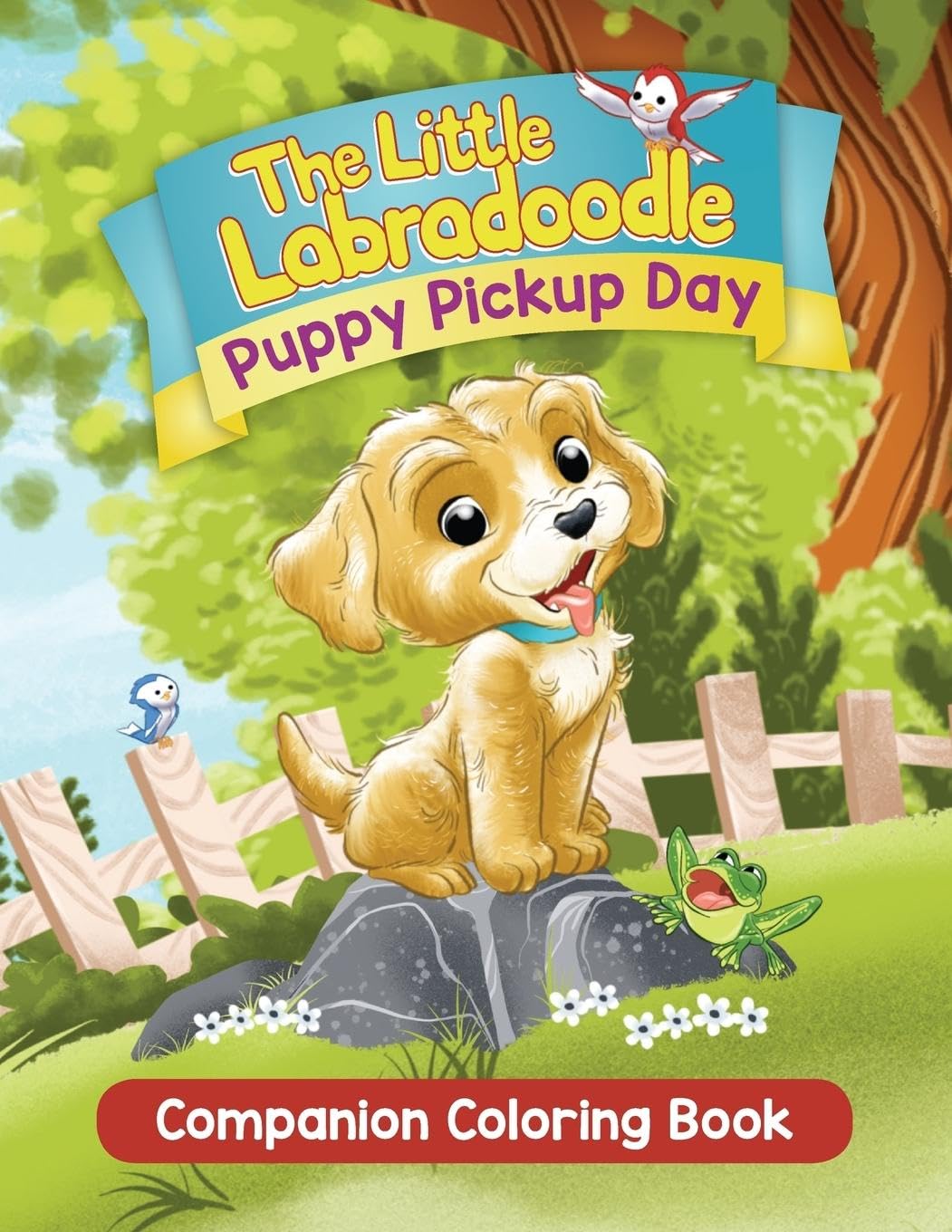 Puppy Pickup Day Companion Coloring Book (Little Labradoodle, Band 1)