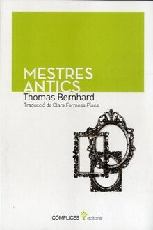 Mestres antics: Comèdia (Veus, Band 1)