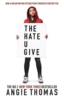 The Hate U Give. Movie Tie-In