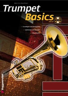 Trumpet Basics: Die Trompetenschule für Anfänger!