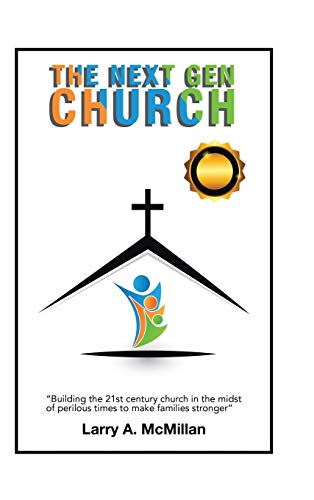 The Next Gen Church: Will the Church Stand?