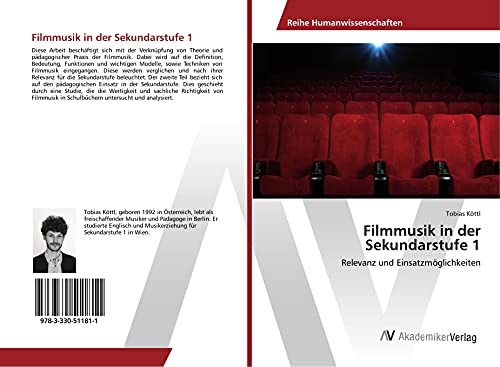 Filmmusik in der Sekundarstufe 1: Relevanz und Einsatzmöglichkeiten