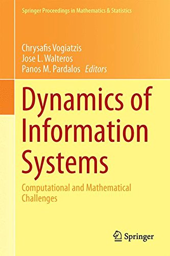 Dynamics of Information Systems: Computational and Mathematical Challenges (Springer Proceedings in Mathematics & Statistics)
