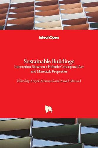 Sustainable Buildings: Interaction Between a Holistic Conceptual Act and Materials Properties