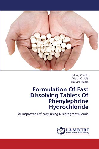 Formulation Of Fast Dissolving Tablets Of Phenylephrine Hydrochloride: For Improved Efficacy Using Disintegrant Blends