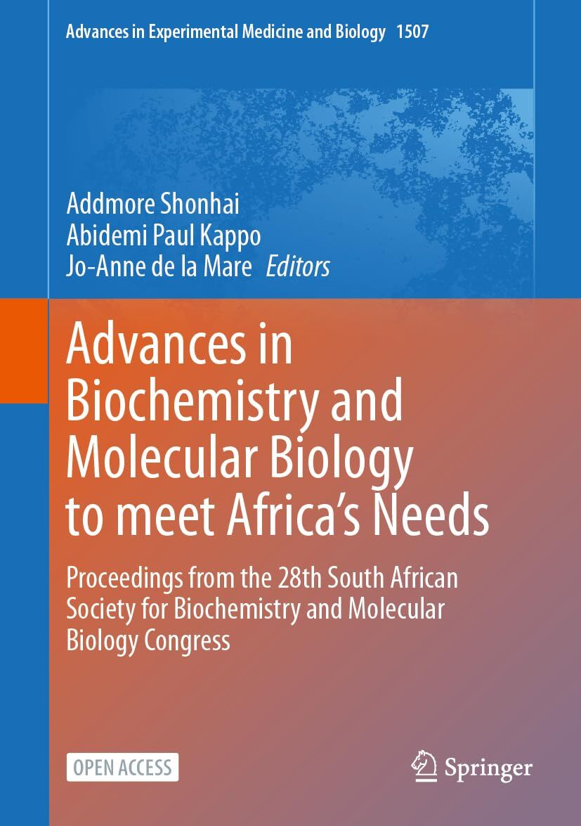 Advances in Biochemistry and Molecular Biology to meet Africa¿s Needs