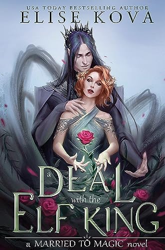 Elise Kova A Deal With The Elf King