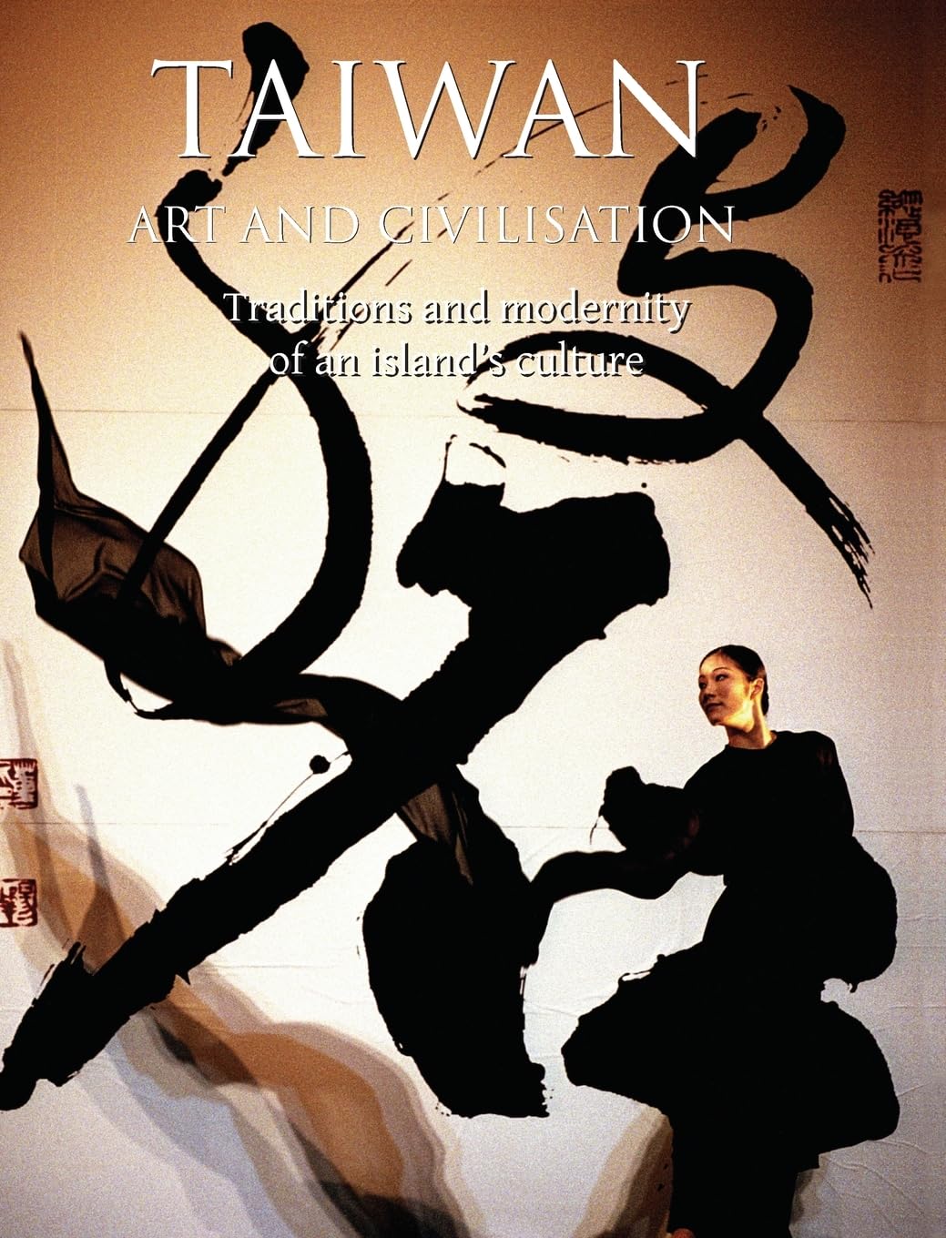 Taiwan art and civilisation: Traditions and modernity of an island's culture