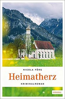 Heimatherz: Kriminalroman von Förg, Nicola | Buch | Zustand gut