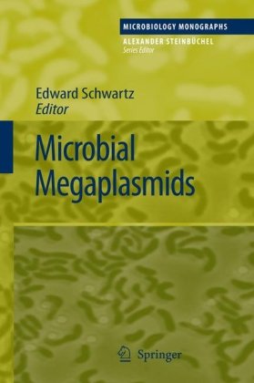 Microbial Megaplasmids (Microbiology Monographs)