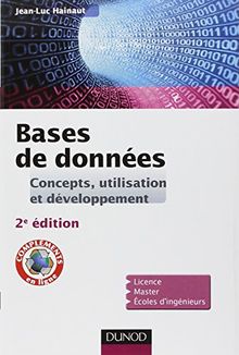 Bases de données : concepts, utilisation et développement : cours et exercices corrigés