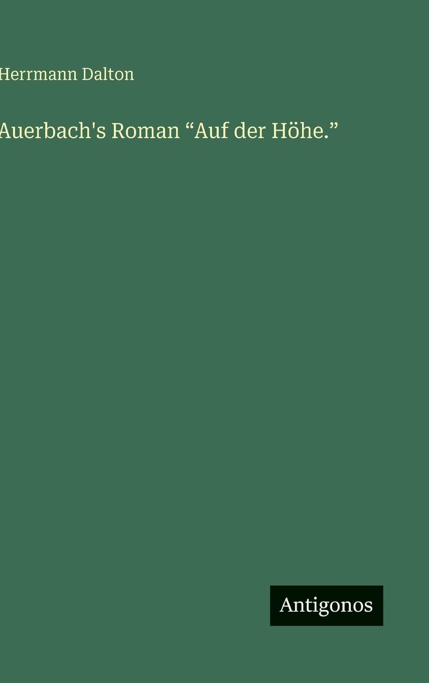 Auerbach's Roman Auf der Höhe.