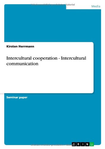 Intercultural cooperation - Intercultural communication