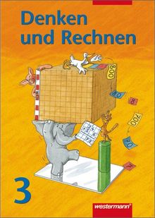 Denken und Rechnen - neu. Mit Euro: Denken und Rechnen Allgemeine Ausgabe (Euro): Schülerband 3: Grundschule