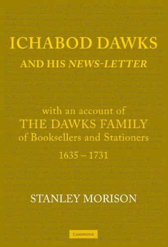 Ichabod Dawks and his Newsletter: With an Account of the Dawks Family