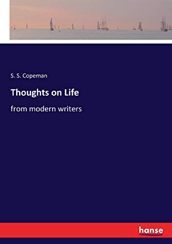 Thoughts on Life: from modern writers