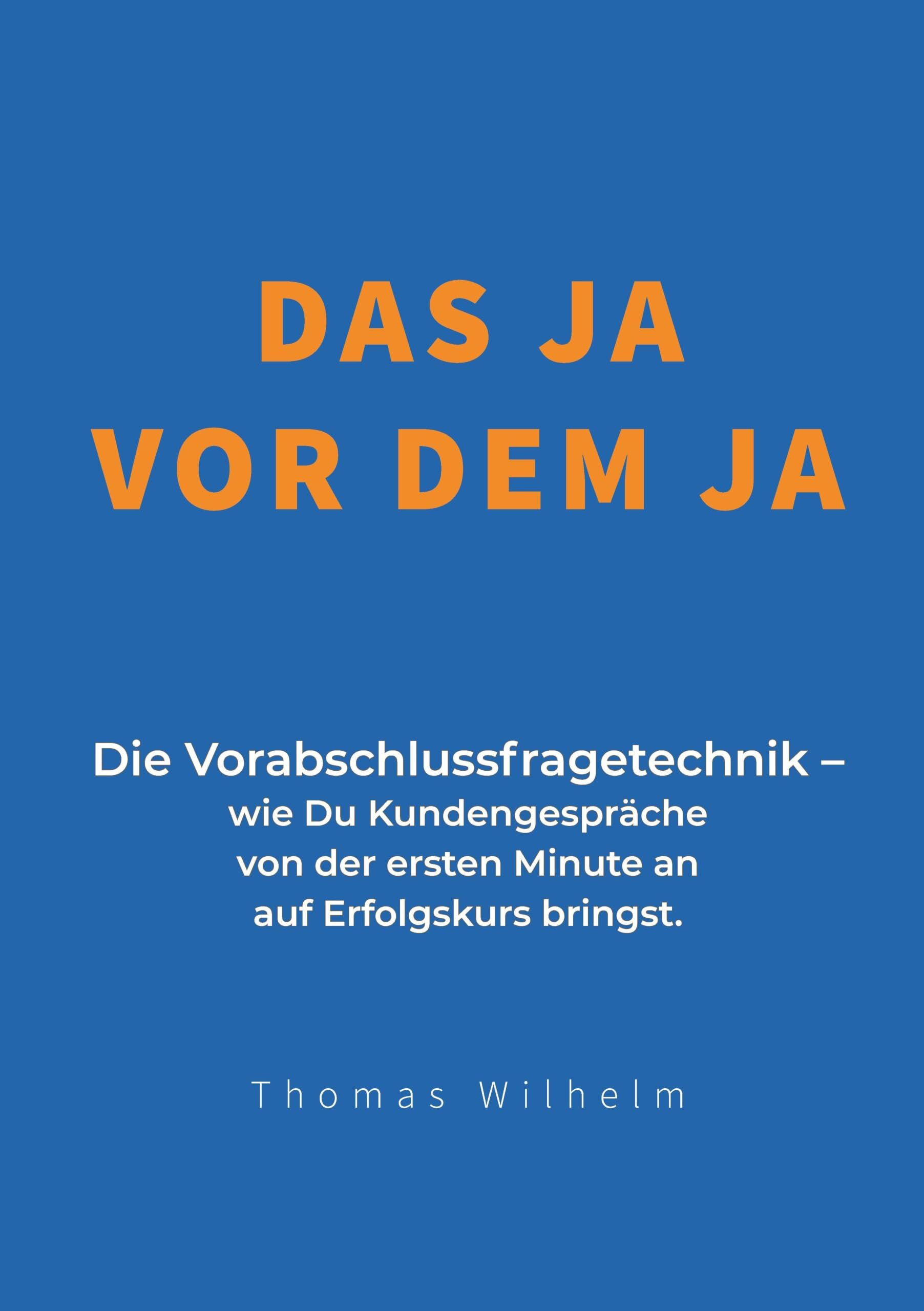 Das Ja vor dem Ja