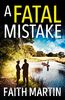 A Fatal Mistake: A Gripping, Twisty Murder Mystery Perfect for All Crime Fiction Fans (Ryder and Loveday)