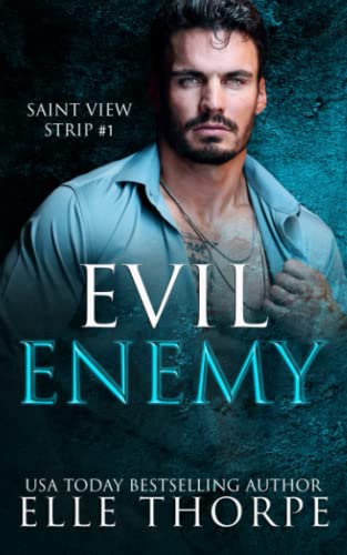 Elle Thorpe Evil Enemy (Saint View Strip, Band 1)