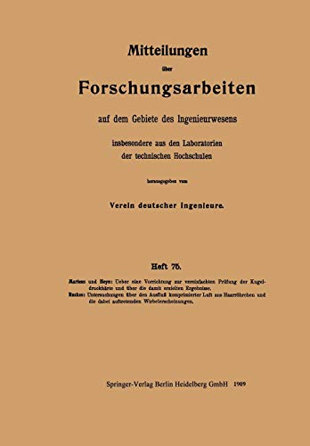 Mitteilungen über Forschungsarbeiten auf dem Gebiete des Ingenieurwesens: insbesondere aus den Laboratorien der technischen Hochschulen ... dem Gebiete des Ingenieurwesens, 75, Band 75)