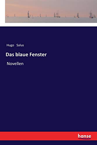 Das blaue Fenster: Novellen