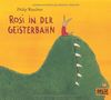 Rosi in der Geisterbahn: Vierfarbiges Pappbilderbuch
