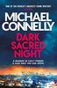 Dark Sacred Night: The Brand New Ballard and Bosch Thriller