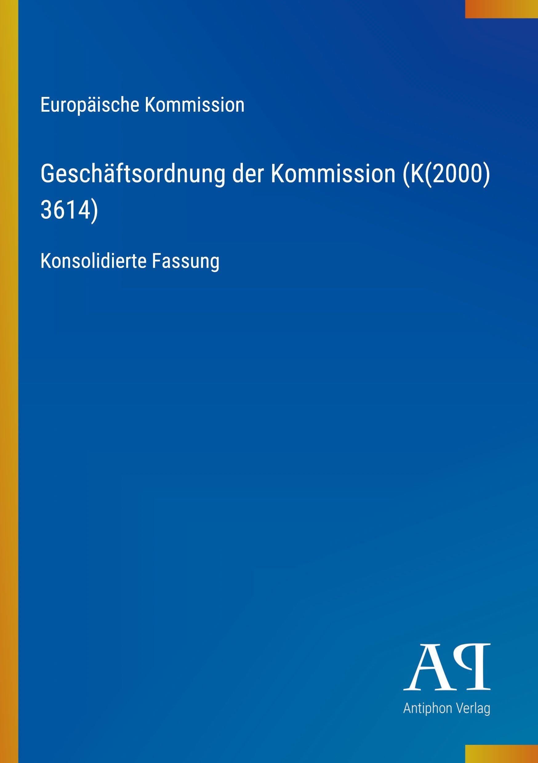 Geschäftsordnung der Kommission (K(2000) 3614)