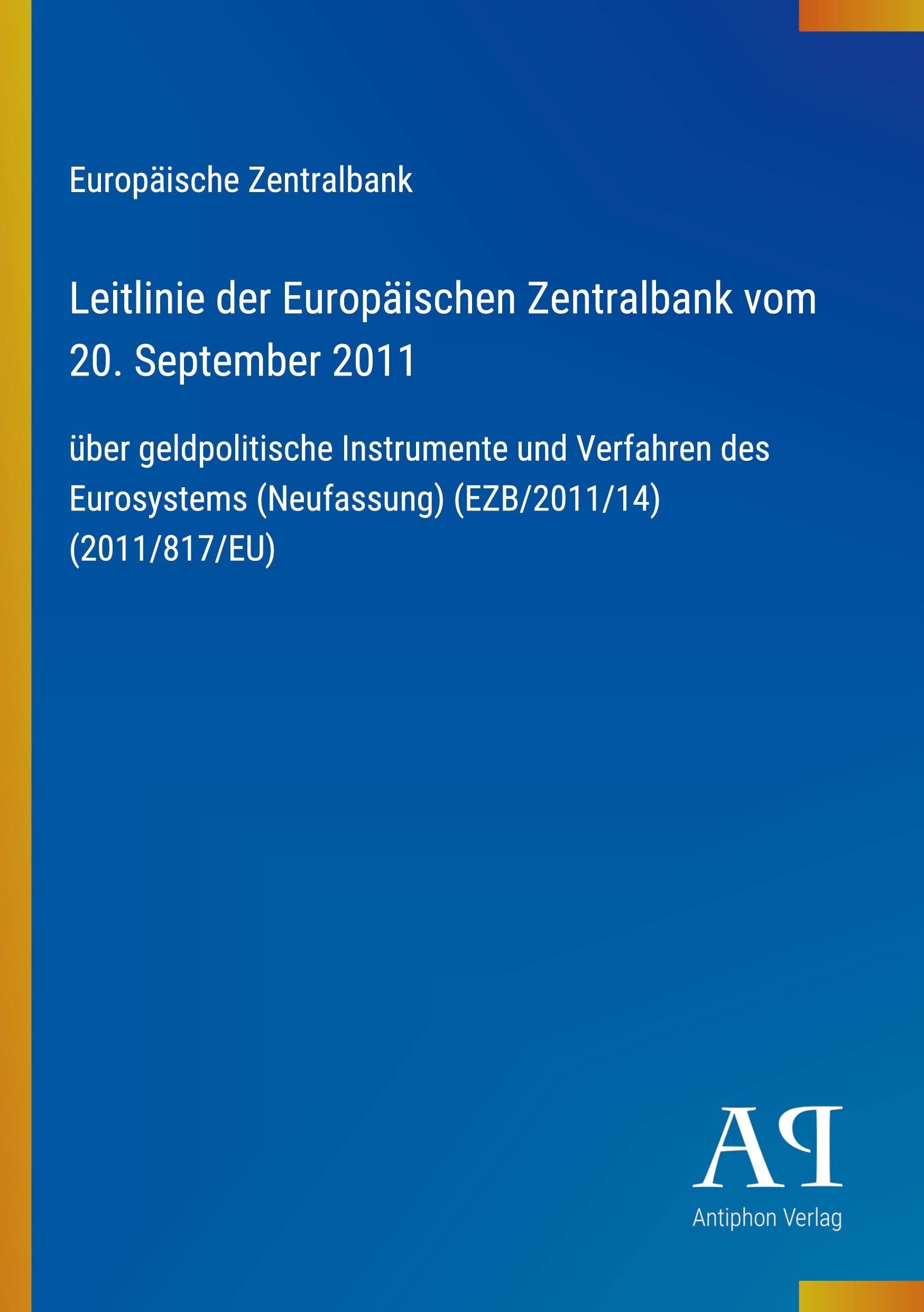 Leitlinie der Europäischen Zentralbank vom 20. September 2011