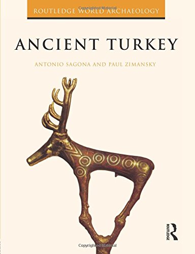 Antonio Sagona Ancient Turkey (Routledge World Archaeology)