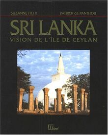 Sri Lanka : vision de l'île de Ceylan