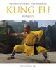 Kung Fu: Instant Fitness: The Shaolin Workout (Instant Health the Shaolin Qigong Workou)