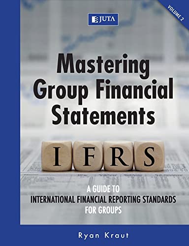 Mastering Group Financial Statements: VOL 2