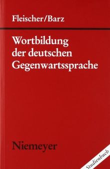 Wortbildung der deutschen Gegenwartssprache