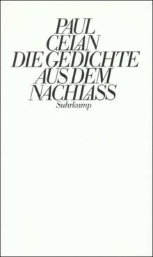 Die Gedichte aus dem Nachlass: Die Gedichte aus dem Nachlaß