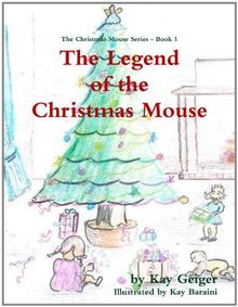 The Legend of the Christmas Mouse
