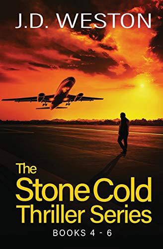 The Stone Cold Thriller Series Books 4 - 6: A Collection of British Action Thrillers (The Stone Cold Thriller Boxset, Band 2)