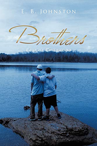 Brothers: Lost of Childhood