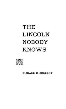 The Lincoln Nobody Knows