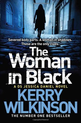 The Woman in Black: A DS Jessica Daniel Novel, Book 3 (Jessica Daniel Series)