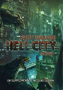 Les XII Singes Faust Commando - HellCity Vol 1