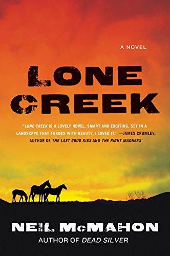 Lone Creek: A Novel (Hugh Davoren Series, Band 1)